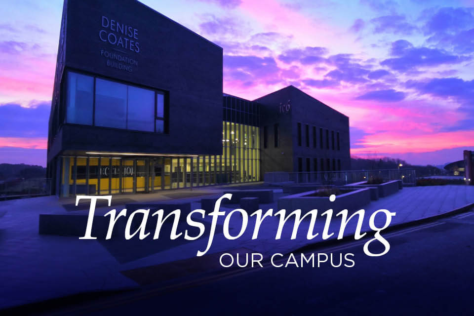 Transforming our campus